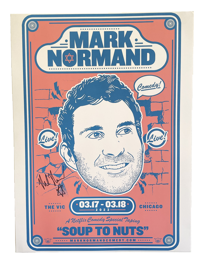 Mark Normand Soup To Nuts Nextflix Special Taping Autographed Poster
